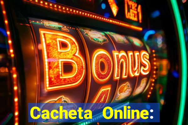 Cacheta Online: Jogo de Cartas